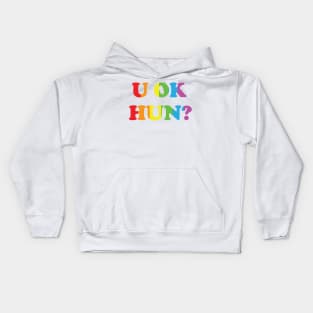 R U OK Hun? Kids Hoodie